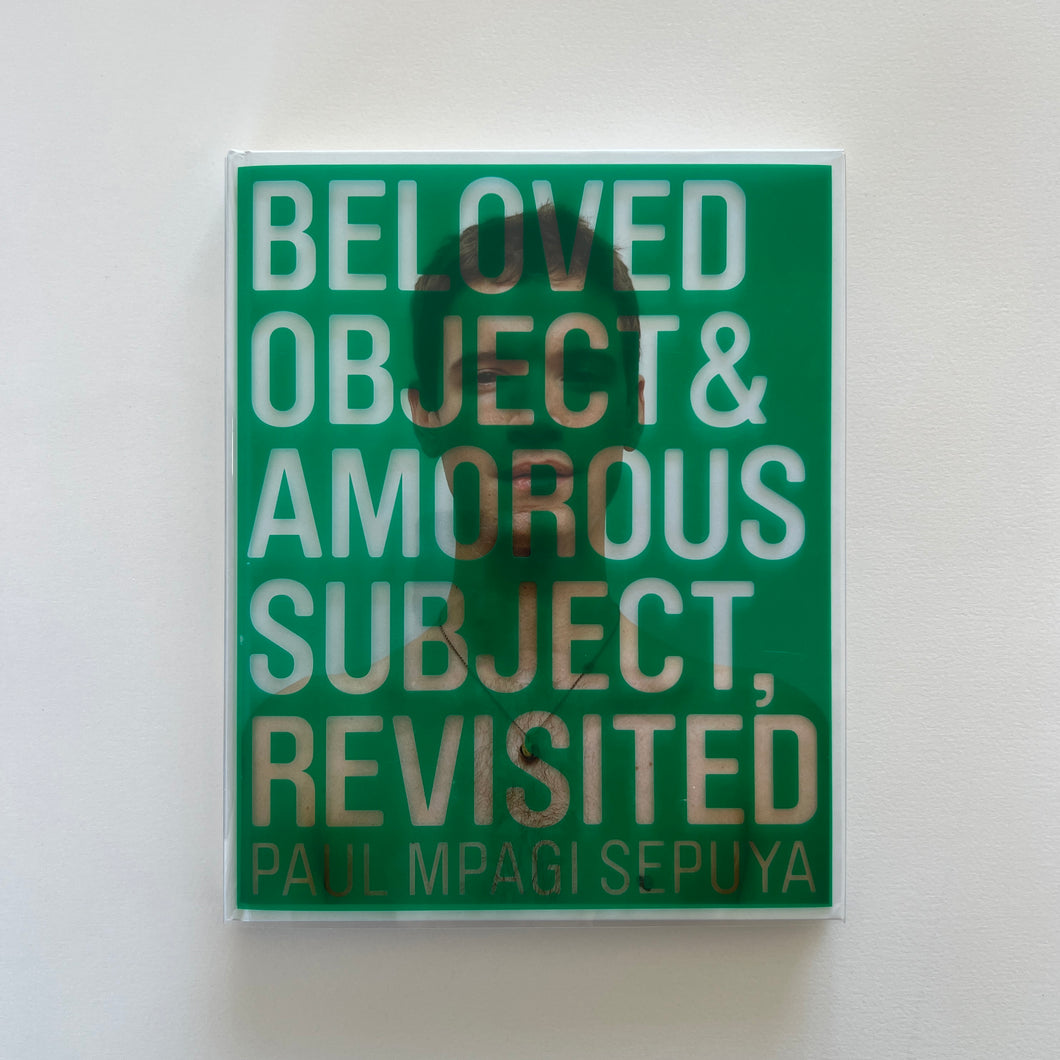 Beloved Object & Amorous Subject, Revisited